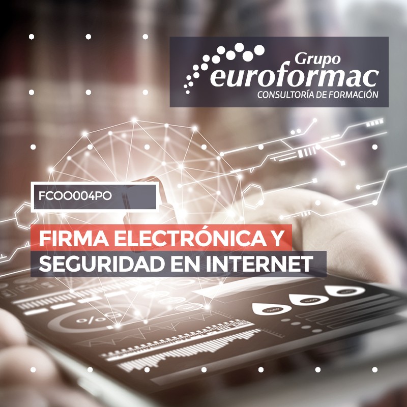 FIRMA ELECTRÓNICA Y SEGURIDAD EN INTERNET