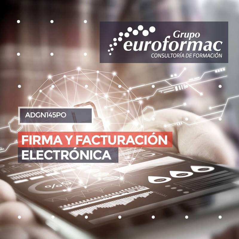 FIRMA Y FACTURACIÓN ELECTRÓNICA