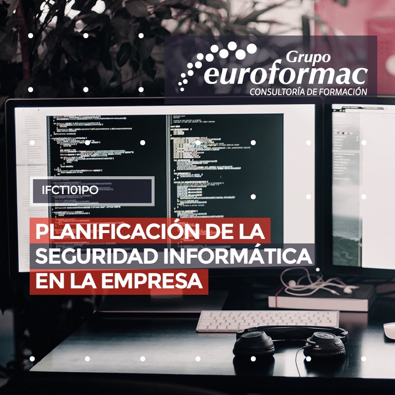 PLANIFICACIÓN DE LA SEGURIDAD INFORMÁTICA EN LA EMPRESA