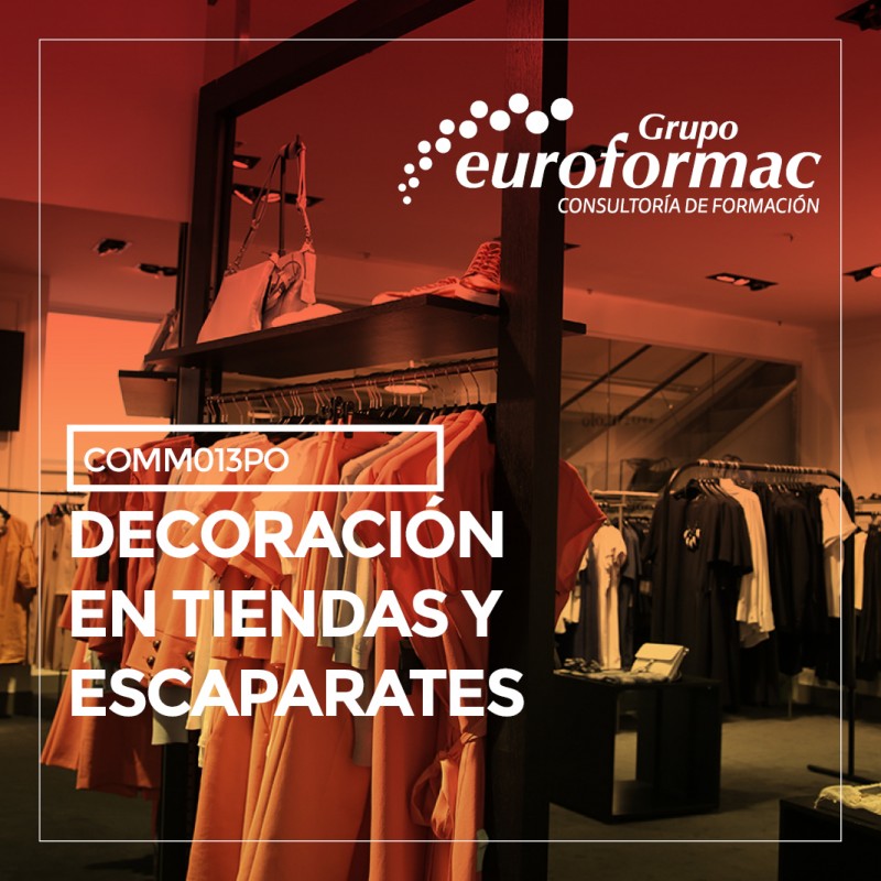 DECORACIÓN EN TIENDAS Y ESCAPARATES