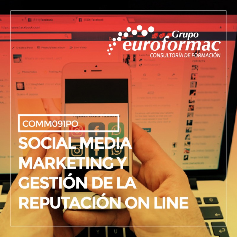 SOCIAL MEDIA MARKETING Y GESTIÓN DE LA REPUTACIÓN ON LINE