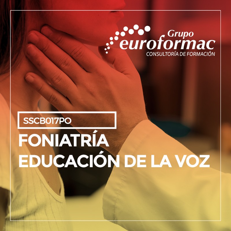 FONIATRÍA, EDUCACIÓN DE LA VOZ