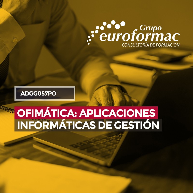 OFIMÁTICA: APLICACIONES INFORMÁTICAS DE GESTIÓN