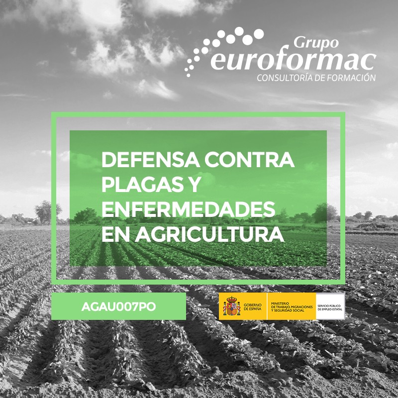 DEFENSA CONTRA PLAGAS Y ENFERMEDADES EN AGRICULTURA ECOLÓGICA