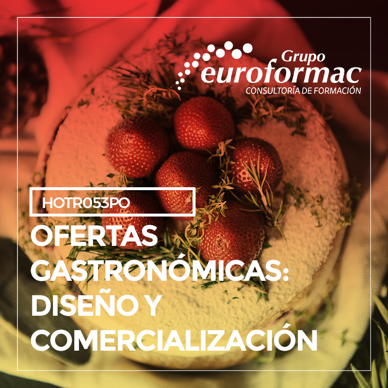 OFERTAS GASTRONÓMICAS: DISEÑO Y COMERCIALIZACIÓN