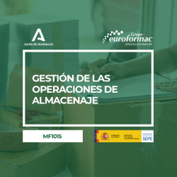 GESTIÓN DE LAS OPERACIONES DE ALMACENAJE (MF1015_3)