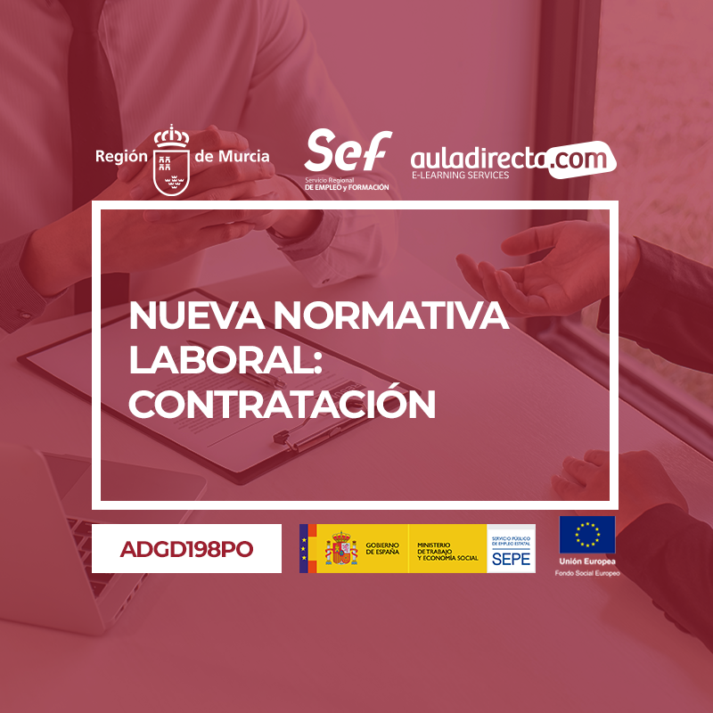 NUEVA NORMATIVA LABORAL: CONTRATACIÓN