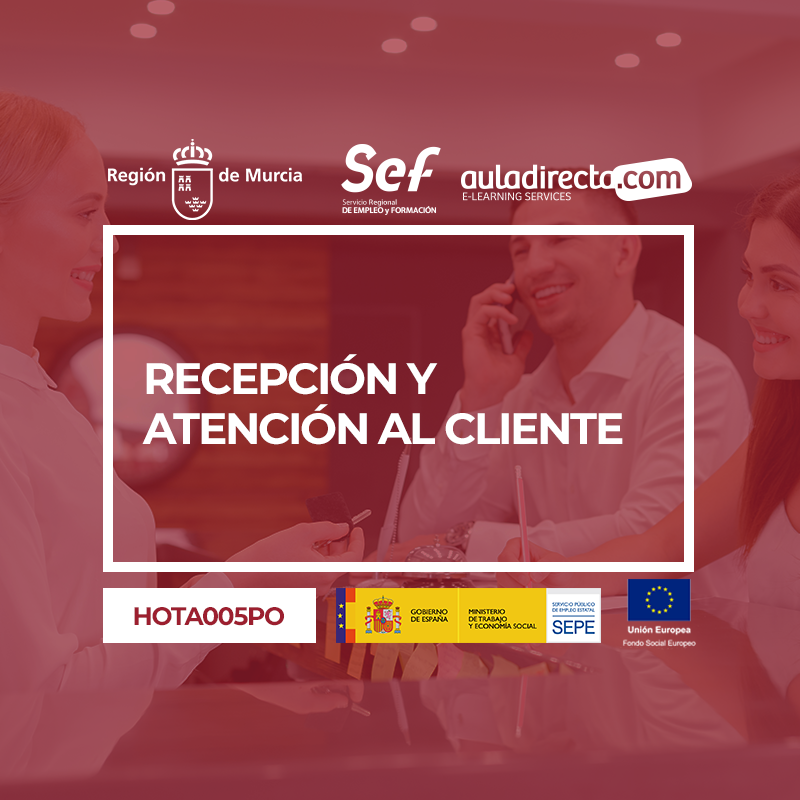 RECEPCIÓN Y ATENCIÓN AL CLIENTE