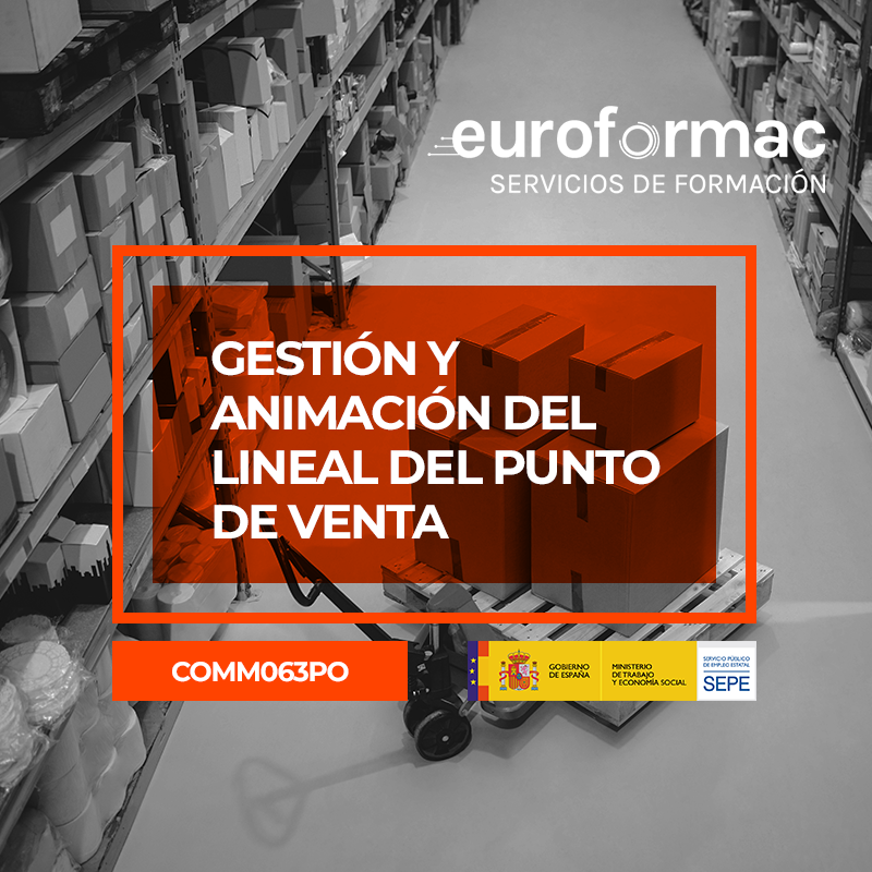 GESTIÓN Y ANIMACIÓN DEL LINEAL DEL PUNTO DE VENTA