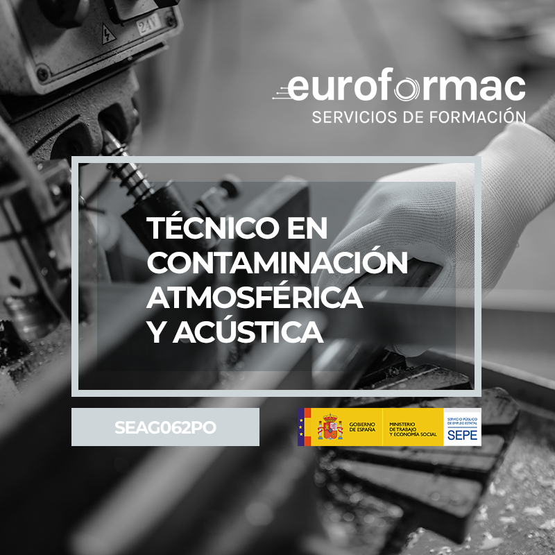 TÉCNICO EN CONTAMINACIÓN ATMOSFÉRICA Y ACÚSTICA