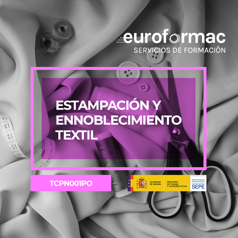 ESTAMPACIÓN Y ENNOBLECIMIENTO TEXTIL