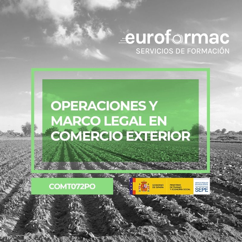 OPERACIONES Y MARCO LEGAL EN COMERCIO EXTERIOR