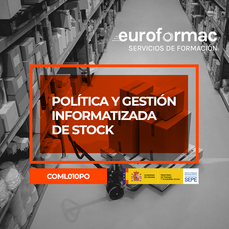 POLÍTICA Y GESTIÓN INFORMATIZADA DE STOCK