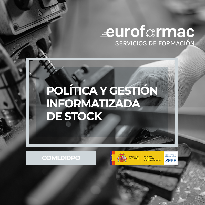 POLÍTICA Y GESTIÓN INFORMATIZADA DE STOCK