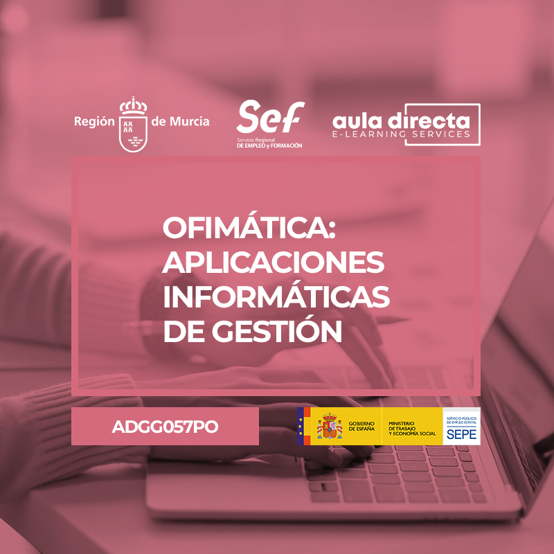 OFIMÁTICA: APLICACIONES INFORMÁTICAS DE GESTIÓN