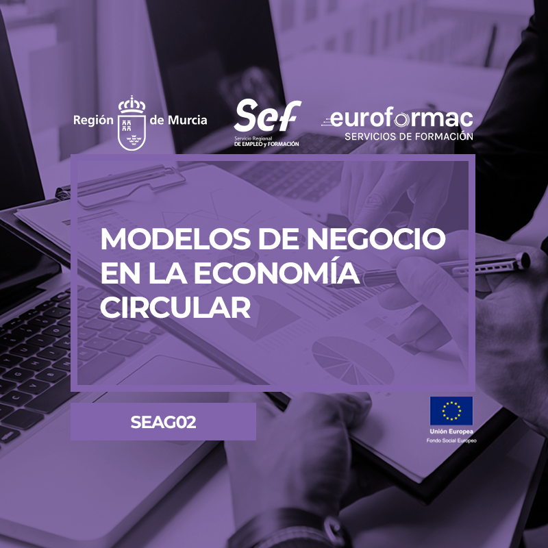 MODELOS DE NEGOCIO EN LA ECONOMÍA CIRCULAR