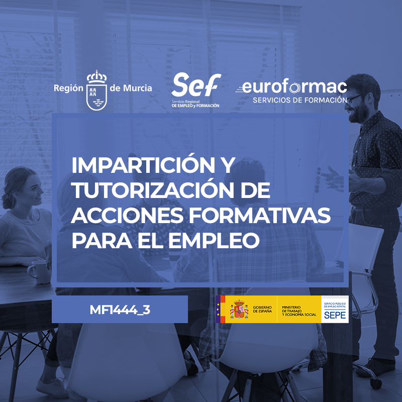 IMPARTICIÓN Y TUTORIZACIÓN DE ACCIONES FORMATIVAS PARA EL EMPLEO