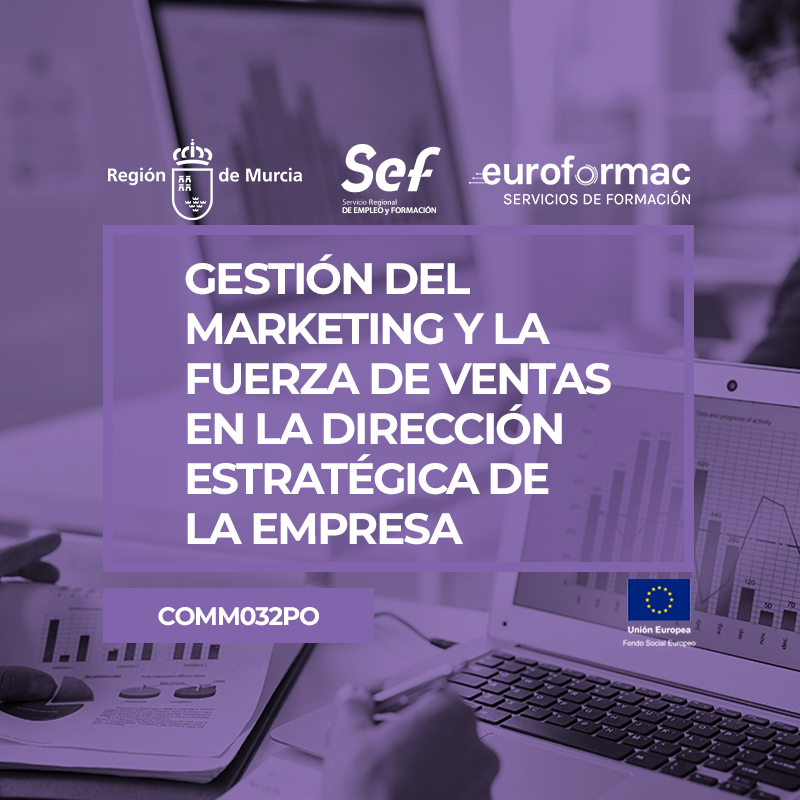 GESTIÓN DEL MARKETING Y LA FUERZA DE VENTAS EN LA DIRECCIÓN ESTRATÉGICA DE LA EMPRESA