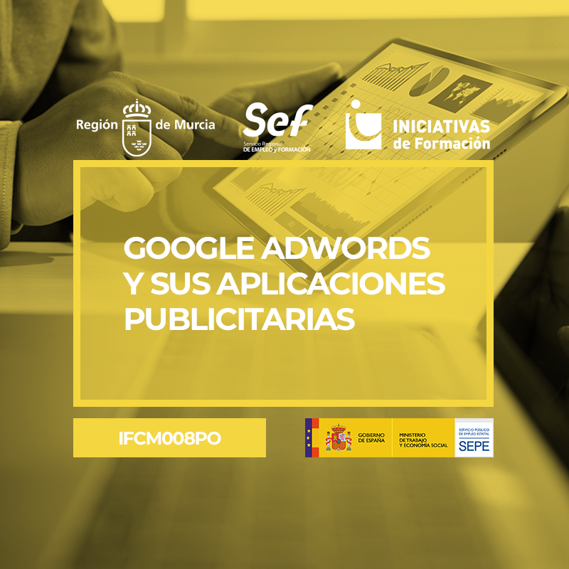 GOOGLE ADWORDS Y SUS APLICACIONES PUBLICITARIAS