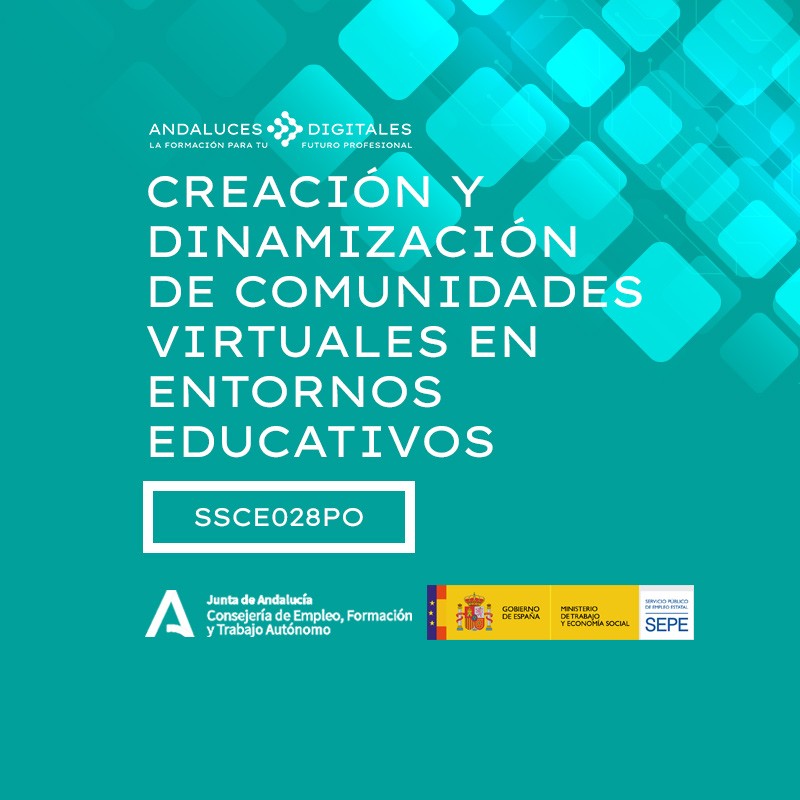 CREACIÓN Y DINAMIZACIÓN DE COMUNIDADES VIRTUALES EN ENTORNOS EDUCATIVOS