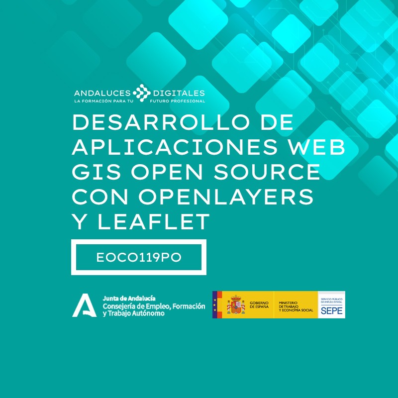 DESARROLLO DE APLICACIONES WEB GIS OPEN SOURCE CON OPENLAYERS Y LEAFLET