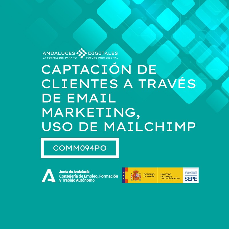 CAPTACIÓN DE CLIENTES A TRAVÉS DE EMAIL MARKETING, USO DE MAILCHIMP