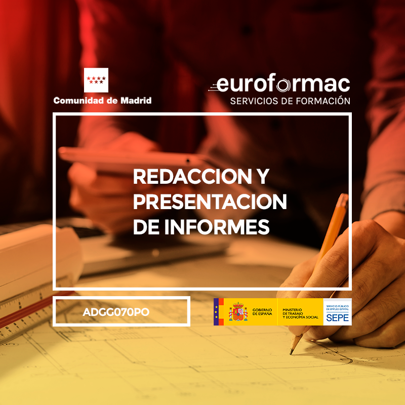 REDACCIÓN Y PRESENTACIÓN DE INFORMES