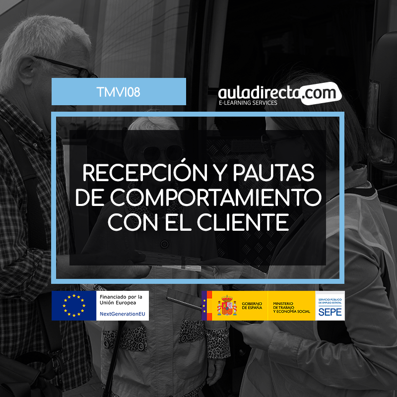 RECEPCIÓN Y PAUTAS DE COMPORTAMIENTO CON EL CLIENTE