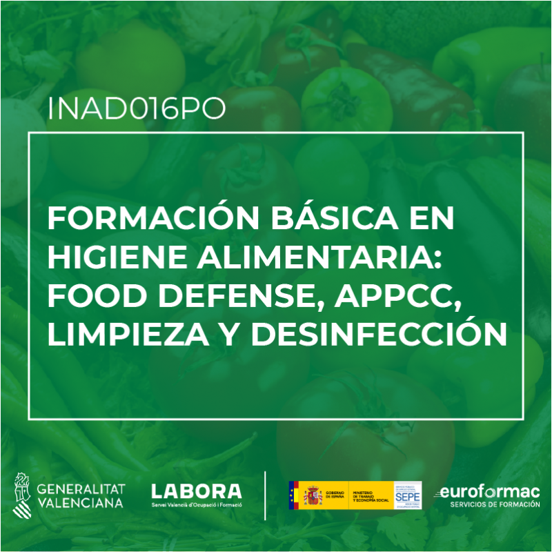 FORMACIÓN BÁSICA EN HIGIENE ALIMENTARIA: FOOD DEFENSE, APPCC, LIMPIEZA Y DESINFECCIÓN