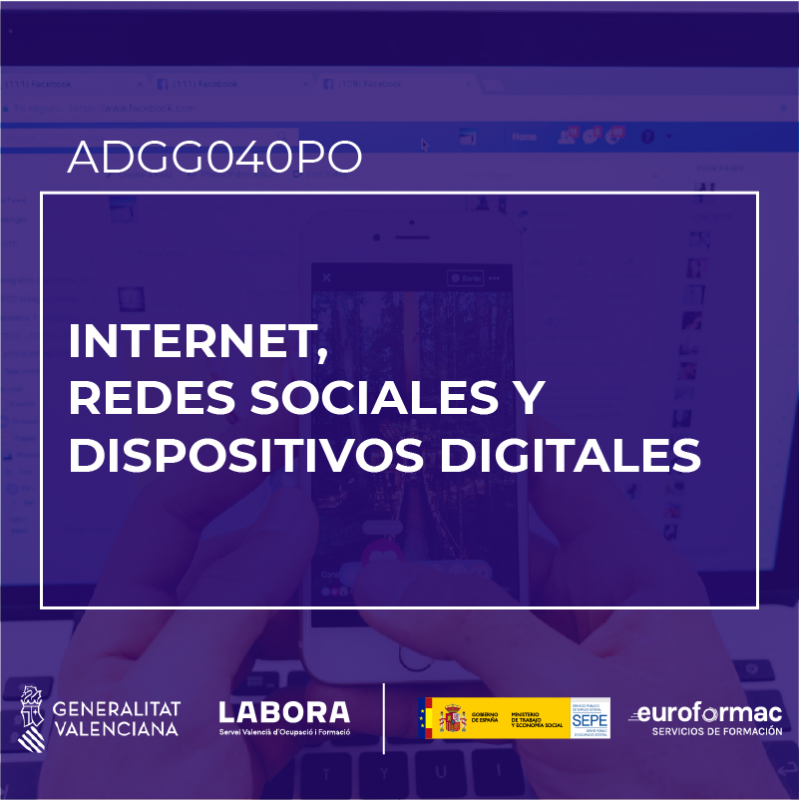 INTERNET, REDES SOCIALES Y DISPOSITIVOS DIGITALES