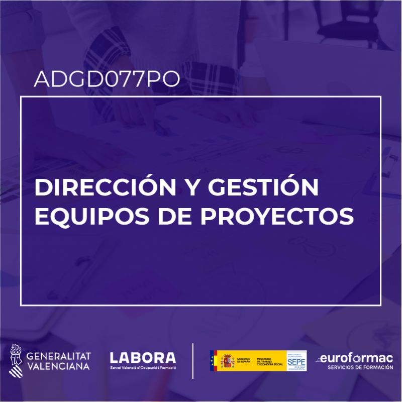 DIRECCIÓN Y GESTIÓN EQUIPOS DE PROYECTOS