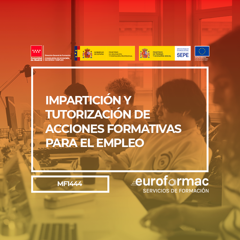 IMPARTICIÓN Y TUTORIZACIÓN DE ACCIONES FORMATIVAS PARA EL EMPLEO (MF1444_3)