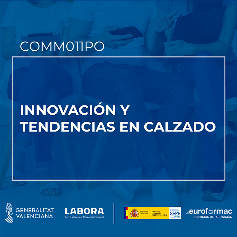 INNOVACIÓN Y TENDENCIAS EN CALZADO