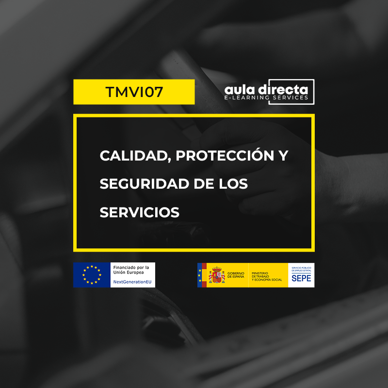 CALIDAD, PROTECCIÓN Y SEGURIDAD DE LOS SERVICIOS