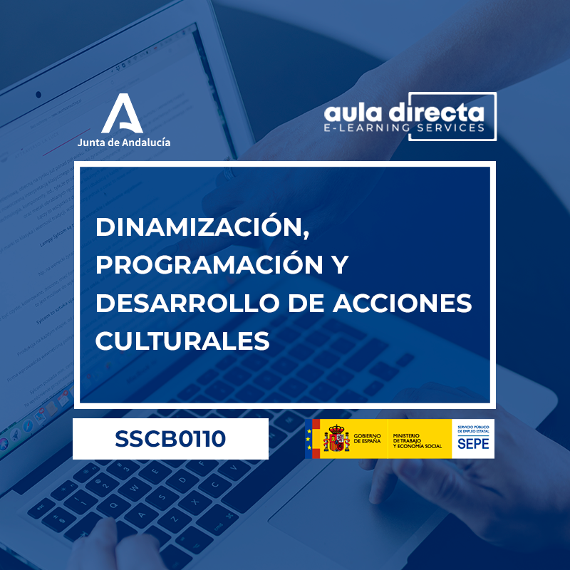 SSCB0110 - DINAMIZACIÓN, PROGRAMACIÓN Y DESARROLLO DE ACCIONES CULTURALES SSCB0110 - DINAMIZACIÓN, PROGRAMACIÓN Y DESARROLLO DE ACCIONES CULTURALES