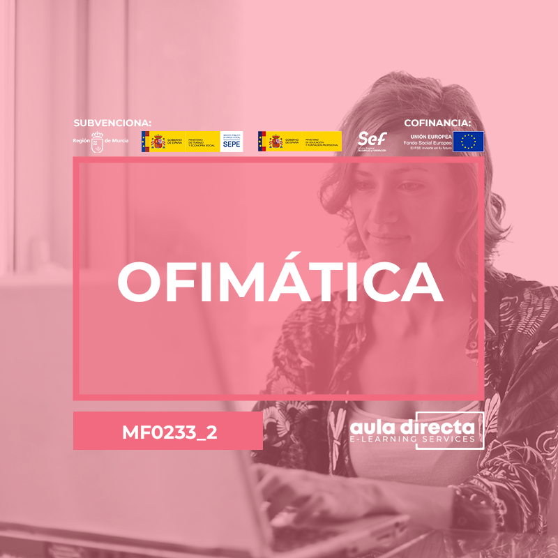 OFIMÁTICA (MF0233_2)